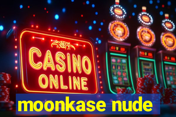 moonkase nude